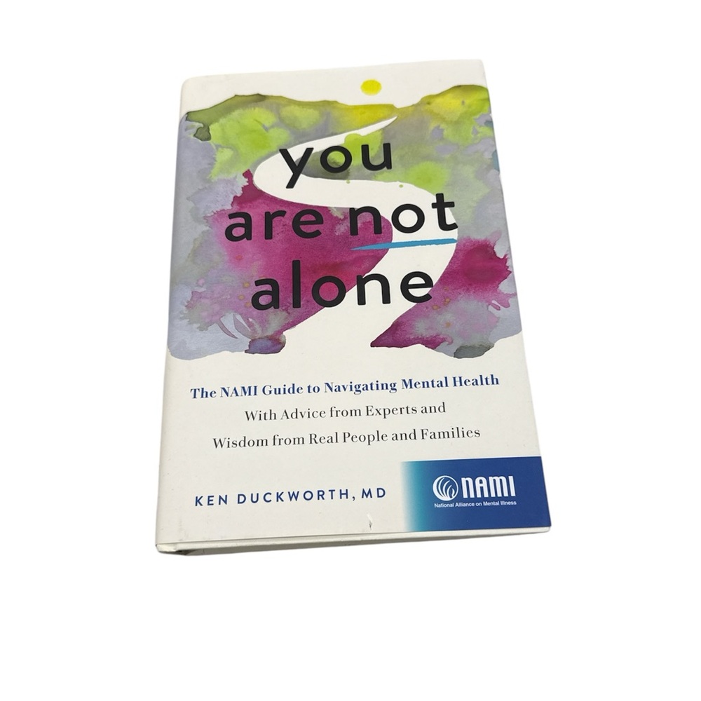 MD Ken Duckworth You Are Not Alone NAMI Navigating Mental health host pick